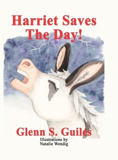 Harriet Saves The Day! - Guiles, Glenn S