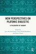 New Perspectives on Platonic Dialectic - Bild 1