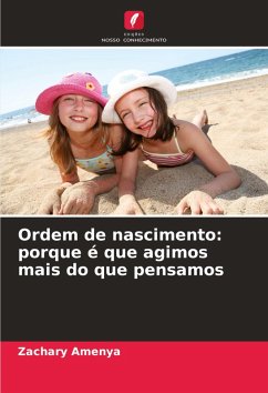 Cover Ordem de nascimento: porque é que agimos mais do que pensamos
