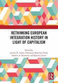 Rethinking European Integration History in Light of Capitalism