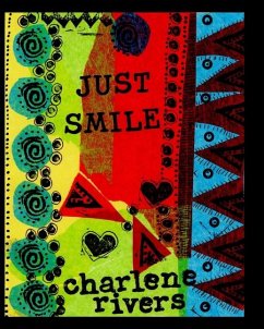 Just Smile - Rivers, Charlene