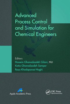 Advanced Process Control and Simulation for Chemical Engineers - Gilani, Hossein Ghanadzadeh; Samper, Katia Ghanadzadeh; Haghi, Reza Khodaparast