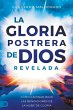 La Gloria Postrera de Dios Revelada - Bild 1