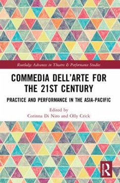 Commedia dell'Arte for the 21st Century