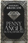 Penny Angel and the Black Diamond
