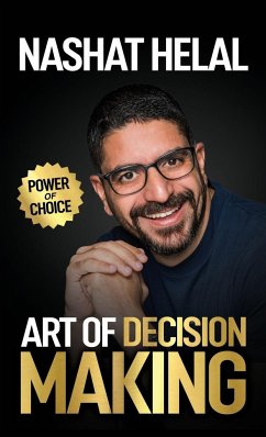 The Art of Decision Making - Helal, Nashat