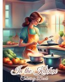 In the Kitchen Coloring Book