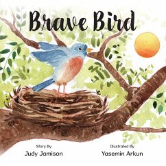 Brave Bird - Jamison, Judy