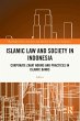 Islamic Law and Society in Indonesia - Bild 1