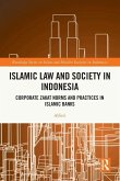 Islamic Law and Society in Indonesia