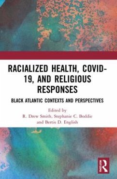 Racialized Health, COVID-19, and Religious Responses