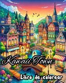 Libro de colorear &quote;Kawaii Town