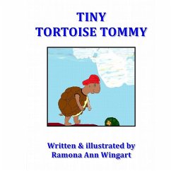 Tiny Tortoise Tommy - Wingart, Ramona