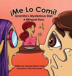 ¡Me Lo Comí! Gramita's Mysterious Diet - Torres, Jennese Alicia
