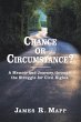 Chance or Circumstance? - Bild 1