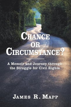 Chance or Circumstance? - Mapp, James R