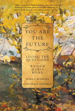 You Are the Future - Burrows, Mark S; Dowrick, Stephanie