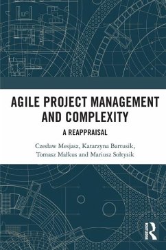 Agile Project Management and Complexity - Mesjasz, Czeslaw; Bartusik, Katarzyna; Malkus, Tomasz