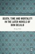 Death, Time and Mortality in the Later... - Bild 1