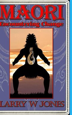 Maori - Encountering Change - Jones, Larry W