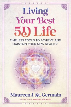 Living Your Best 5d Life - St Germain, Maureen J