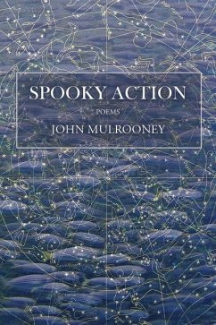 Spooky Action - Mulrooney, John