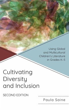 Cultivating Diversity and Inclusion - Saine, Paula