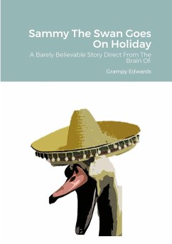 Sammy The Swan Goes On Holiday - Edwards, Howard