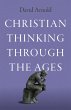 Christian Thinking Through the Ages - Bild 1