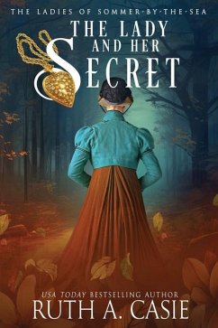 The Lady and Her Secret - Casie, Ruth A