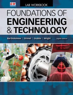 Foundations of Engineering and Technology - Bartholomew, Scott; Strimel, Greg J; Grubbs, Michael E; Wright, R Thomas