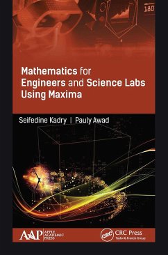 Mathematics for Engineers and Science Labs Using Maxima - Kadry, Seifedine; Awad, Pauly
