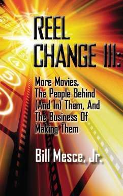 Reel Change III (hardback) - Mesce, Bill Jr.