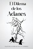 El Dilema de los Adanes