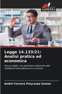 Legge 14.133/21: Analisi pratica ed economica - Ferreira Polycarpo Gomes, André