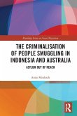 The Criminalisation of People Smuggling in Indonesia and Australia
