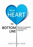 From Heart to Bottom Line