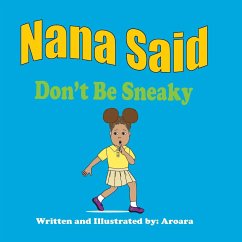 Nana Said Dont be Sneaky - Aroara; Perry, Annette