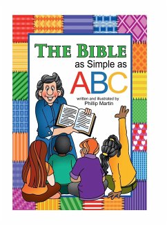 The Bible as Simple as ABC (glossy cover) - Martin, Phillip