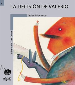 La decisión de Valerio - Docampo, Xabier P.