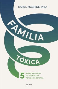 Familia Toxica - Mcbride, Karyl