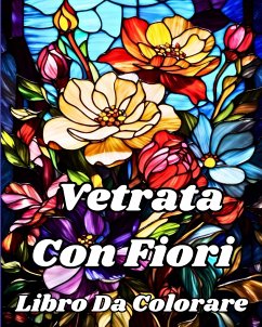 Libro da colorare Vetrata con Fiori - Helle, Luna B.