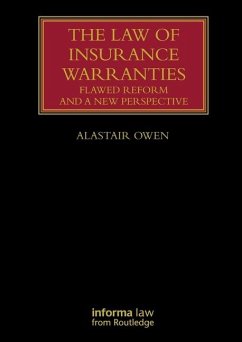 The Law of Insurance Warranties - Owen, Alastair