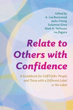 Relate to Others with Confidence - Beckstead, A. Lee; Cheng, Jacks; Giwa, Sulaimon