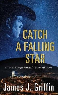Catch a Falling Star - Griffin, James J
