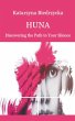 Huna - Discovering the Path to Your... - Bild 1