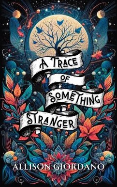A Trace of Something Stranger - Giordano, Allison