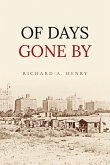 OF DAYS GONE BY OF DAYS GONE BY