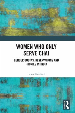 Women Who Only Serve Chai - Turnbull, Brian