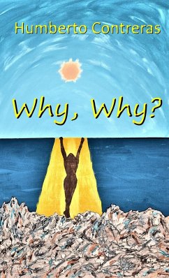 Why, Why? - Contreras, Humberto